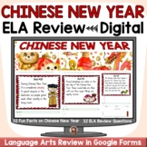 CHINESE NEW YEAR FUN FACTS ELA DIGITAL REVIEW: GOOGLE FORM