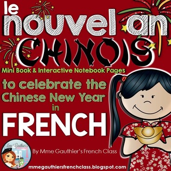 Preview of FRENCH CHINESE NEW YEAR INTERACTIVE NOTEBOOK PAGES & MINI BOOK