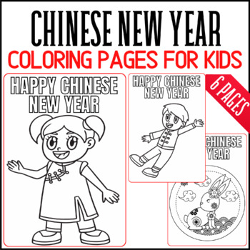 CHINESE NEX YEAR coloring pages for kids, HAPPY CHINESE NEW YEAR ...