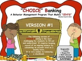 CHOICE Banking-A Behavior Management Program That Makes Cents!