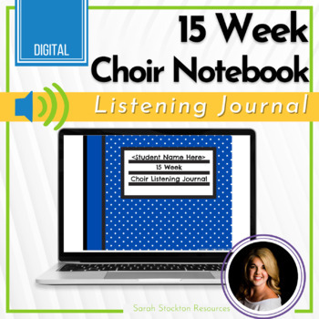 Preview of CHOIR Listening Journal | 15 Week Reflection Notebook for Middle and High School