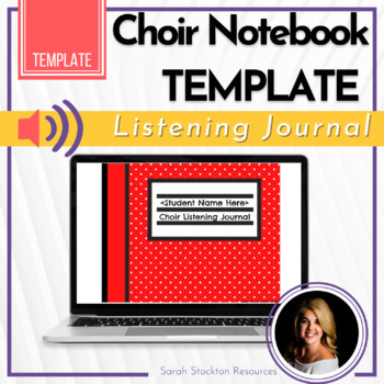 Preview of CHOIR Listening Journal | Reflection Notebook TEMPLATE {Editable}