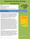 CHOMP by Carl Hiaasen Independent Reading Package with Quizzes!