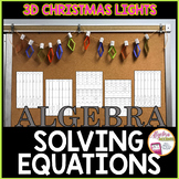 CHRISTMAS ALGEBRA 1 Solving Equations Math Activity