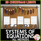 CHRISTMAS ALGEBRA 1 Solving Systems of Equations Math Activity