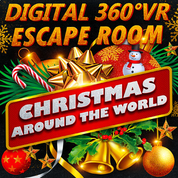 Preview of CHRISTMAS AROUND THE WORLD 360 VR DIGITAL ESCAPE ROOM  BREAKOUT