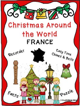 Preview of CHRISTMAS AROUND THE WORLD:  France - BRING A TORCH, JEANNETTE, ISABELLA