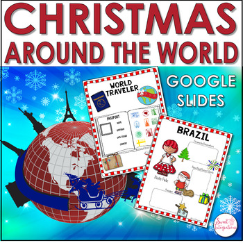 Preview of Christmas Around the World - Holiday Social Studies and Reading - Google Slides™