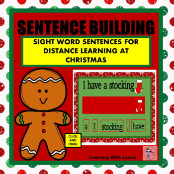 Preview of CHRISTMAS BUILD A SENTENCE FOR DISTANCE LEARNING AND FACE TO FACE TEACHING