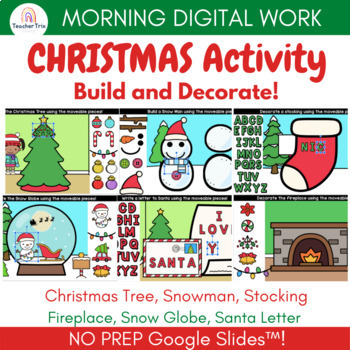 Preview of CHRISTMAS Build & Decorate Christmas Things Digital Morning Work | Google Slides