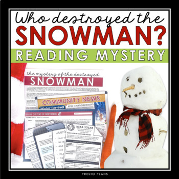 Preview of Christmas Close Reading Mystery Inference Activity - Who Destroyed the Snowman?