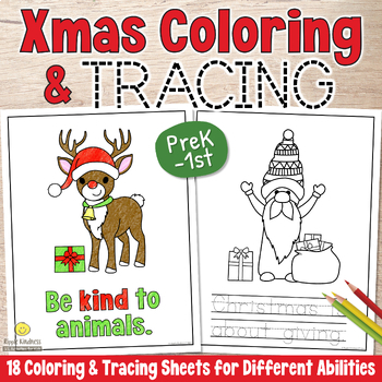 Preview of CHRISTMAS COLORING PAGES Kindness Quotes Tracing Worksheets - PreK, K, 1st Grade