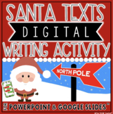 CHRISTMAS DIGITAL WRITING ACTIVITY | DIGITAL | SANTA TEXTS