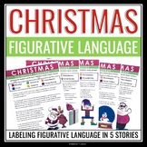 Christmas Figurative Language Stories Assignments -  Liter