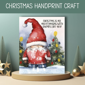 Preview of CHRISTMAS GNOME HANDPRINT CRAFT, SANTA FINGERPRINT ART, DIY PRESCHOOL ACTIVITY