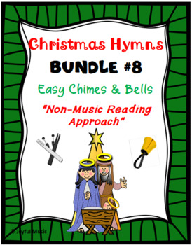 Preview of CHRISTMAS HYMNS - 3 Easy Chimes & Bells Arrangements BUNDLE #8