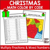 CHRISTMAS MATH - MULTIPLY FRACTIONS and MIXED NUMBERS Color By Code Worksheets