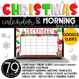 CHRISTMAS- MORNING MEETING-DAILY SLIDES & CALENDAR- DISTAN