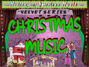 Preview of CHRISTMAS MUSIC (carols, classics, and modern) "VELVET SERIES" Music Resource