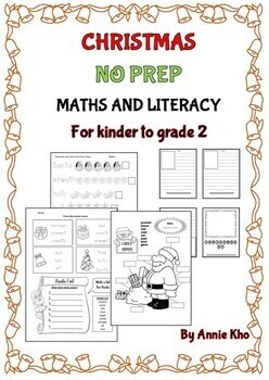 Preview of CHRISTMAS NO PREP MATH AND LITERACY KINDER TO GRADE 2