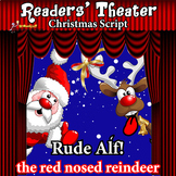 CHRISTMAS READERS THEATER FUN SCRIPT - Rude Alf the Red-No