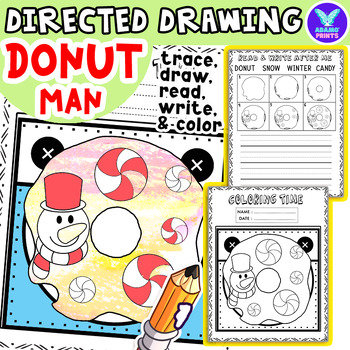 Preview of CHRISTMAS SWEET Donut Man Directed Drawing: Writing, Reading, Tracing & Coloring