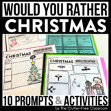 CHRISTMAS WOULD YOU RATHER QUESTIONS writing prompts Decem