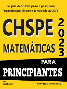 Preview of CHSPE MATEMÁTICAS PARA PRINCIPIANTES (Spanish Edition)