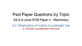 Preview of CIE AS & A Level Mechanics Topical Questions: Constant-acceleration formulae