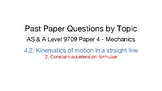 CIE AS & A Level Mechanics Topical Questions: Constant-acc