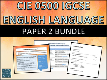 Preview of CIE IGCSE 0500 English Language Paper 2 Bundle