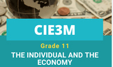 CIE3M-Grade 11-The Individual and the Economy-Full Course