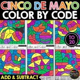 CINCO DE MAYO Color by Code Math Activities Addition and S