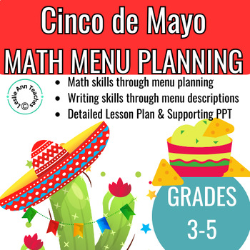 Preview of CINCO DE MAYO Math & Writing MENU PLANNING Lesson Grades 3-5