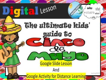 Preview of CINCO de MAYO - distance learning GOOGLE CLASSROOM lesson informational activity