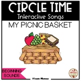 CIRCLE TIME - Interactive Song {My Picnic Basket}