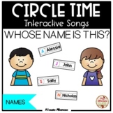 CIRCLE TIME - Interactive Song {Whose Name is This?}