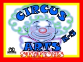 CIRCUS ARTS STATIONS K-5
