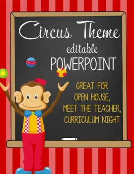 Preview of CIRCUS - PowerPoint, Open House, Curriculum Night, Meet the Teacher