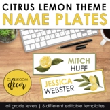 CITRUS LEMON Classroom Decor: Name Tags & Name Plates