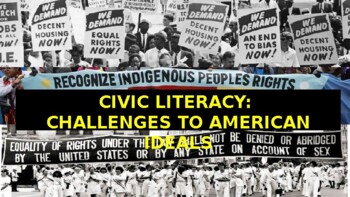 Preview of CIVIC LITERACY - Challenges to American Ideals - PowerPoint (YT,Kahoot,Quizlet)