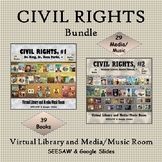 CIVIL RIGHTS Virtual Library & Media/Music Room BUNDLE  - 