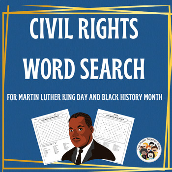 Preview of CIVIL RIGHTS WORD SEARCH FOR MARTIN LUTHER KING DAY AND BLACK HISTORY MONTH
