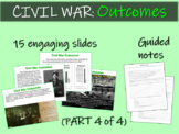 CIVIL WAR OUTCOMES (part 4 of 4) visuals, texts, graphics 