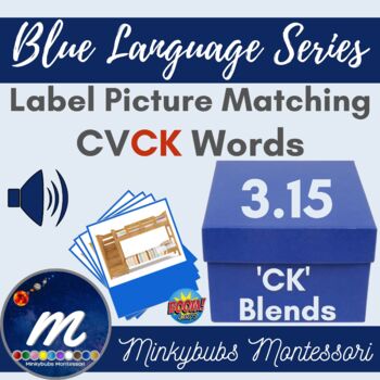 Preview of CK Blend Words Label Picture Match Montessori Blue Language Boom Cards DL