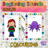 GOULFB Beginning Sounds NO PREP Colouring and Letter Ident