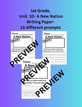 Preview of CKLA 1st Grade Knowledge Unit 10: A New Nation, Writing Paper/Assessments