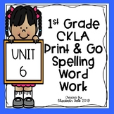 CKLA 1st Grade Skills 6 Print & Go Spelling Word Work