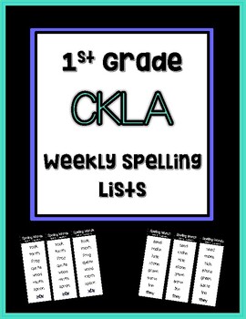 Preview of CKLA 1st Grade Weekly Spelling Word Lists