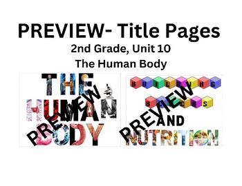 Preview of CKLA- 2nd Grade Unit 10- The Human Body, Title Pages, Bulletin Board